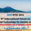 IEEE RTSI 2021 - Forum on  Research and Technologies for Society and Industry Innovation for a smart world